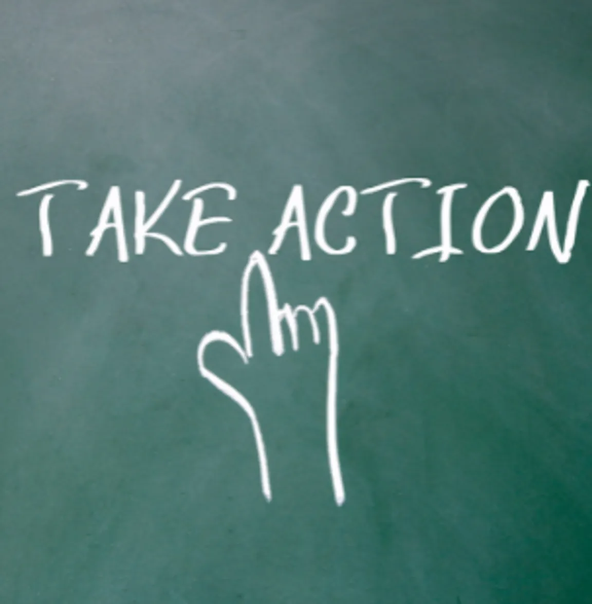 chalk board with finger point to the words take action