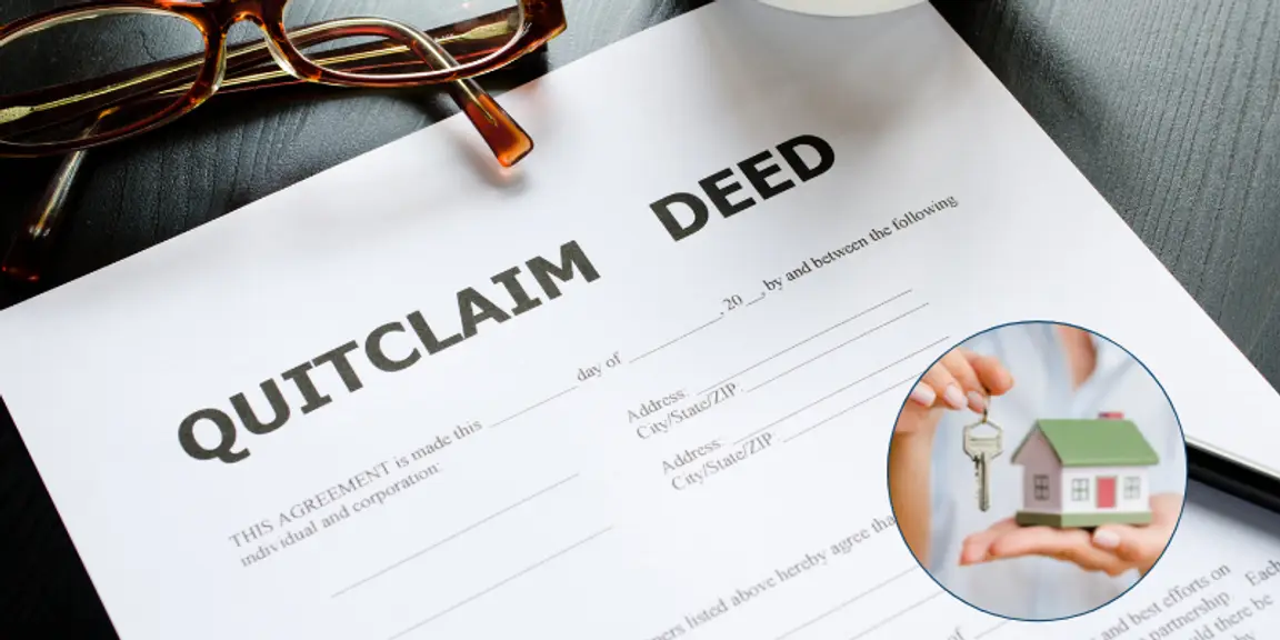 Selling Home with a Quitclaim Deed [market_city]