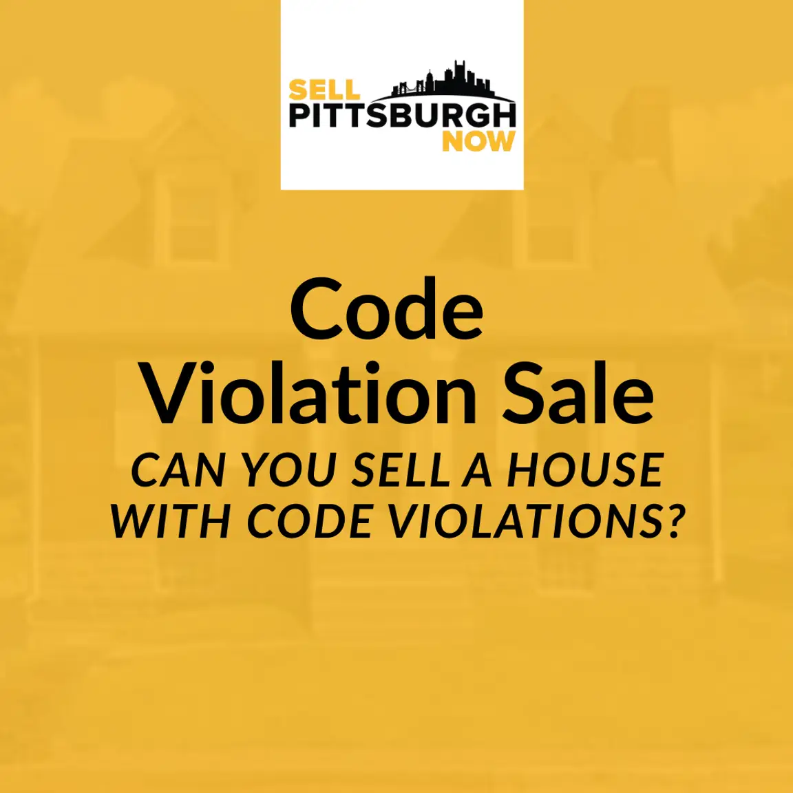 Can You Sell a House With Code Violations