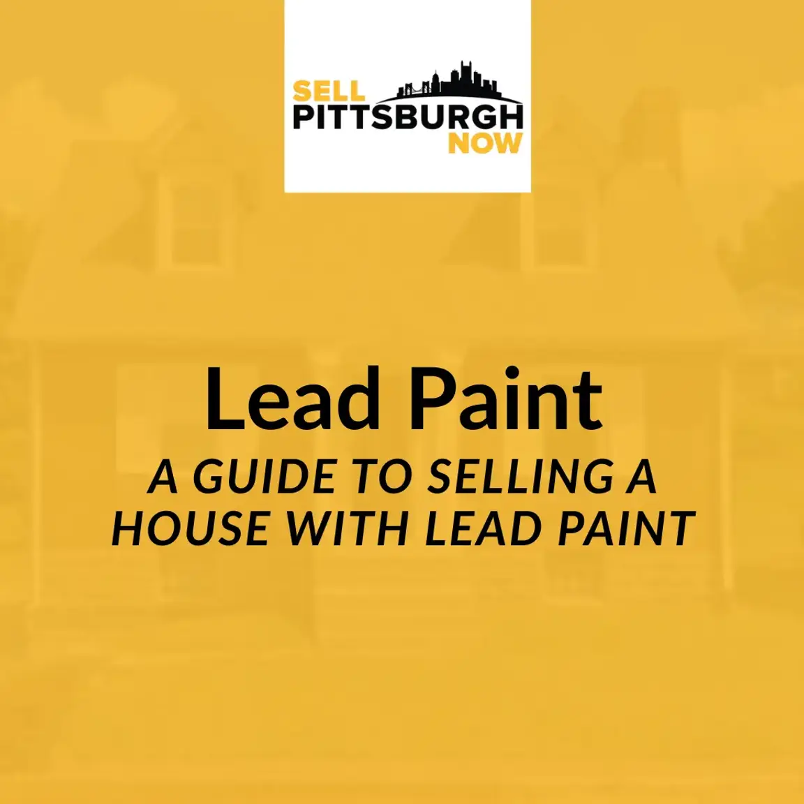 A Guide to Selling a House With Lead Paint