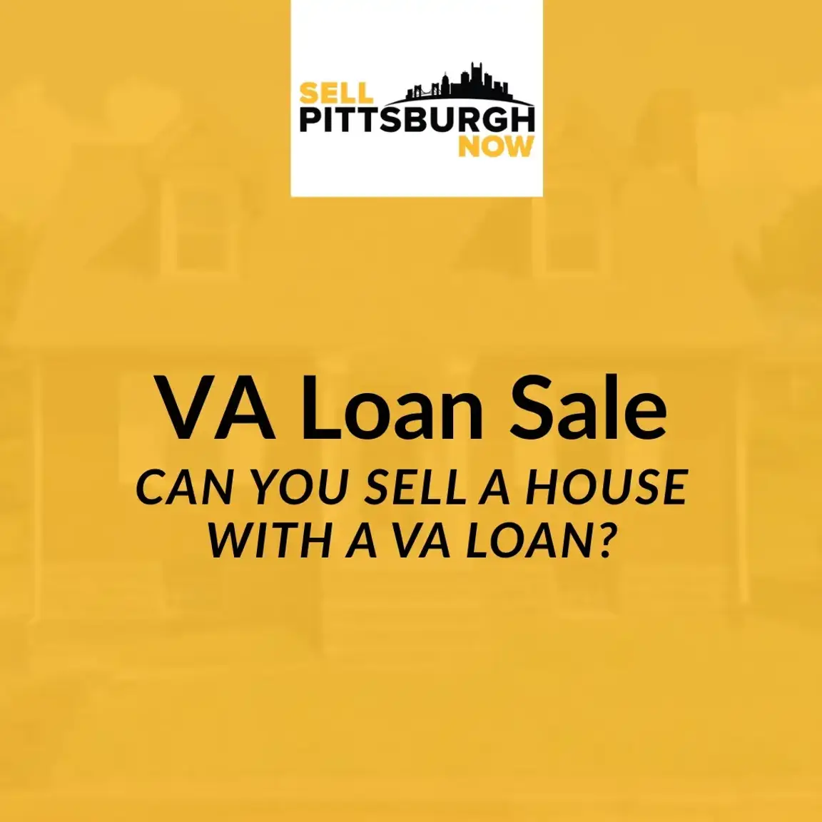 selling home with va loan