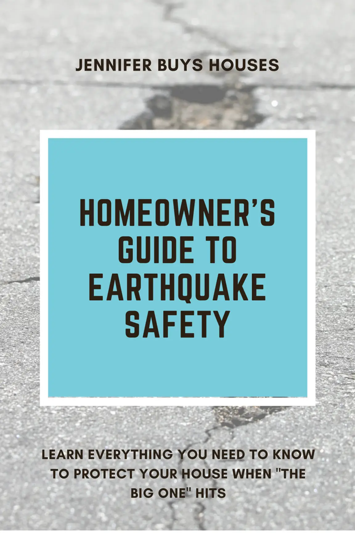 Homeowner's Guide to Earthquake Safety