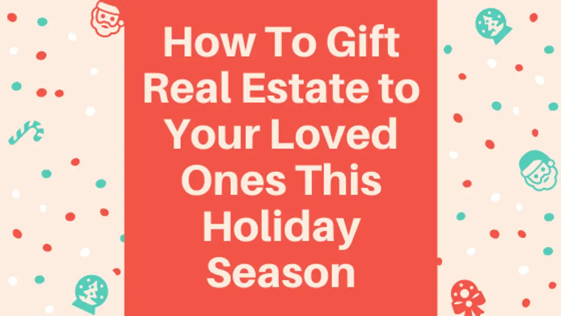 How To Gift Real Estate