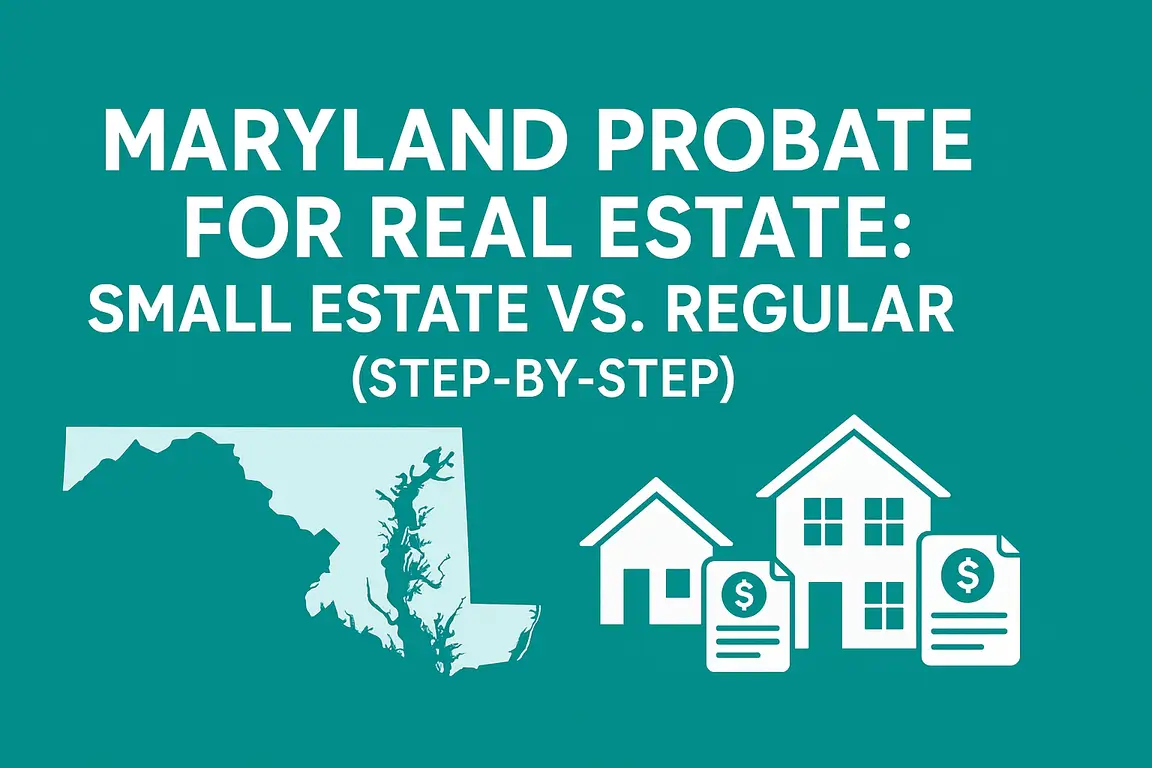 Maryland Probate for Real Estate