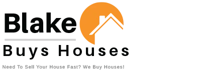Blake Buys Houses Fast For Cash