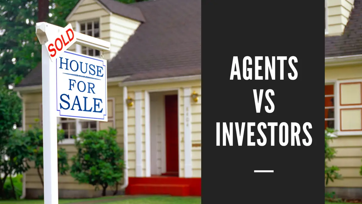 Real Estate Agent Vs Investor