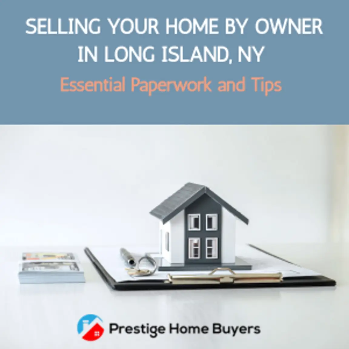 Paperwork For Selling a [market_city] Home by Owner: What you need