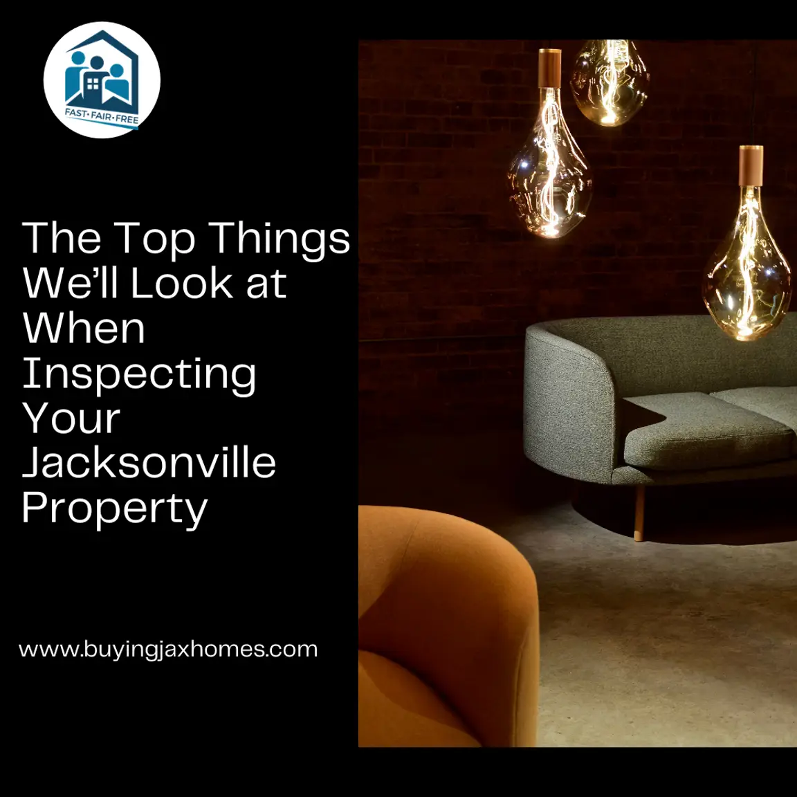 The Top Things We’ll Look at When Inspecting Your Jacksonville Property