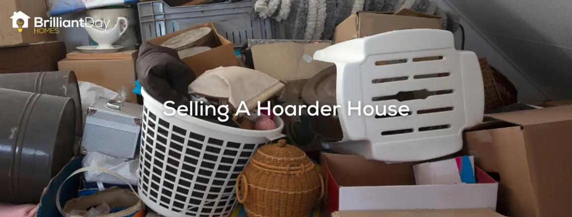 selling a hoarder house in houston