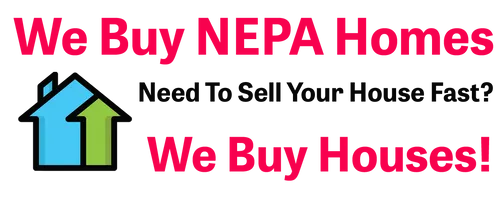 We Buy NEPA Homes