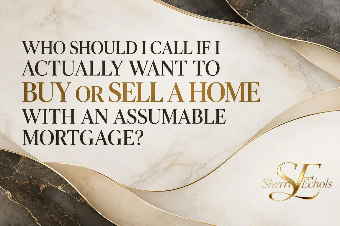 Sherri Echols helping buyers and sellers with assumable mortgages in Bryan–College Station Texas
