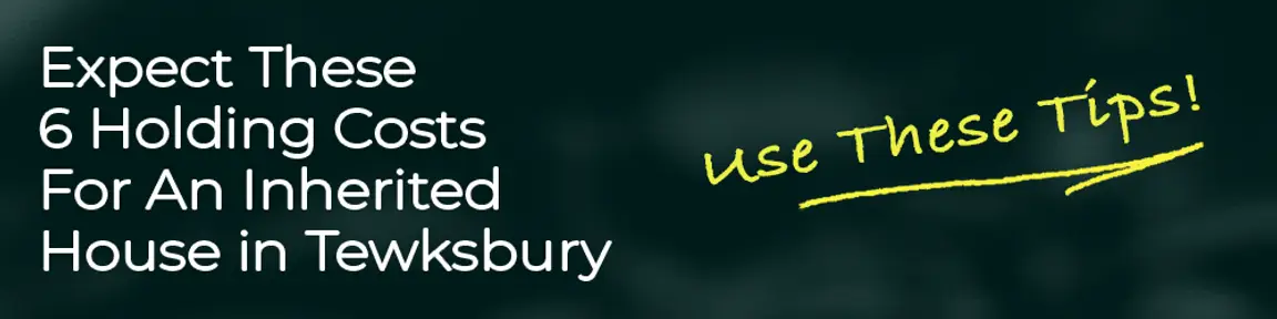 We buy your inherited Tewksbury house for cash no matter what the condition is.