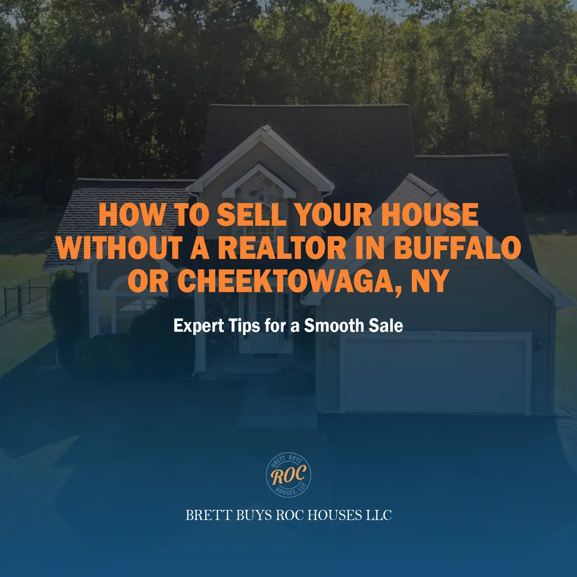 Sell Your House Without a Realtor in Buffalo or Cheektowaga
