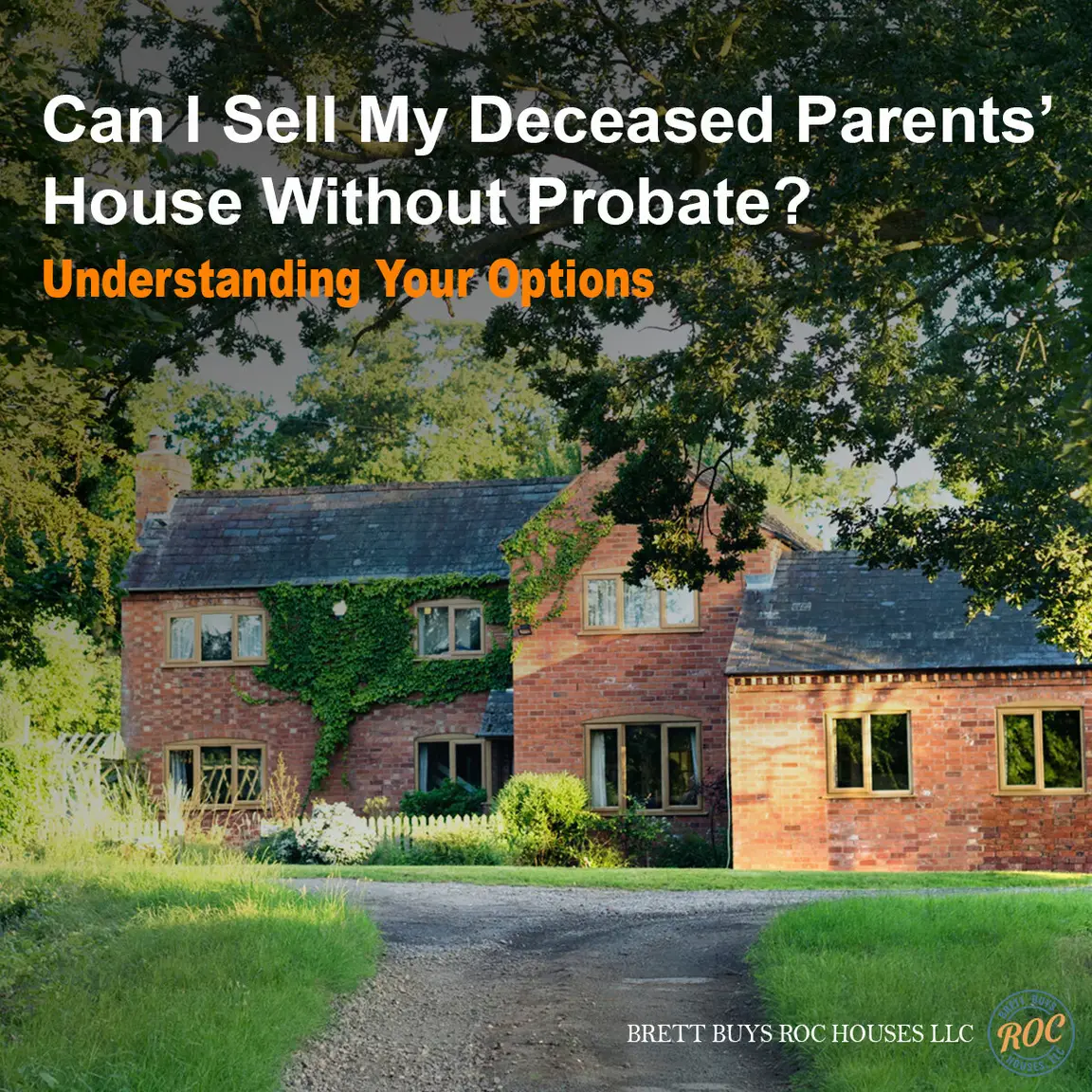 Can I Sell My Deceased Parents’ House Without Probate? Understanding Your Options