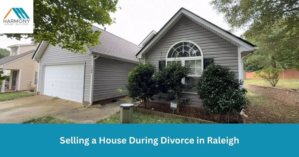 Selling a House During Divorce in Raleigh