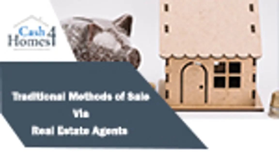 Traditional Methods of Sale Via Real Estate Agents