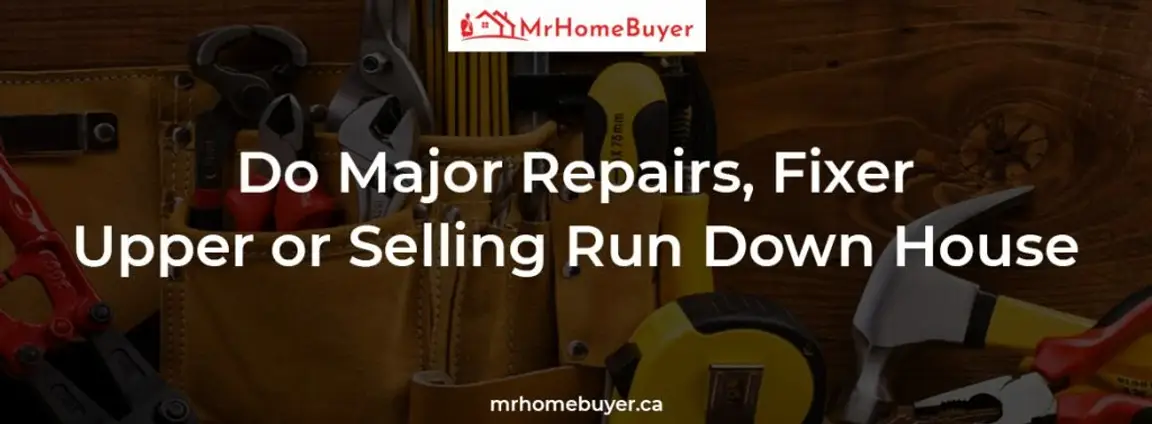Selling House that needs Repairs Calgary Alberta