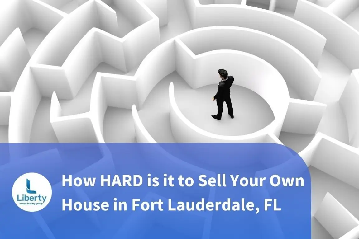 How Hard is it to Sell Your Own House in Fort Lauderdale, FL