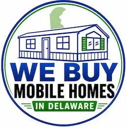 We Buy Mobile Homes In Delaware & Surrounding Areas