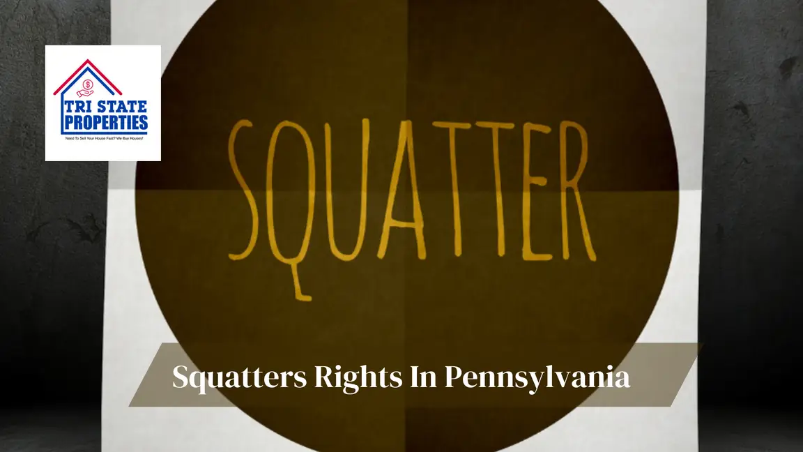 Squatters rights in Pennsylvania