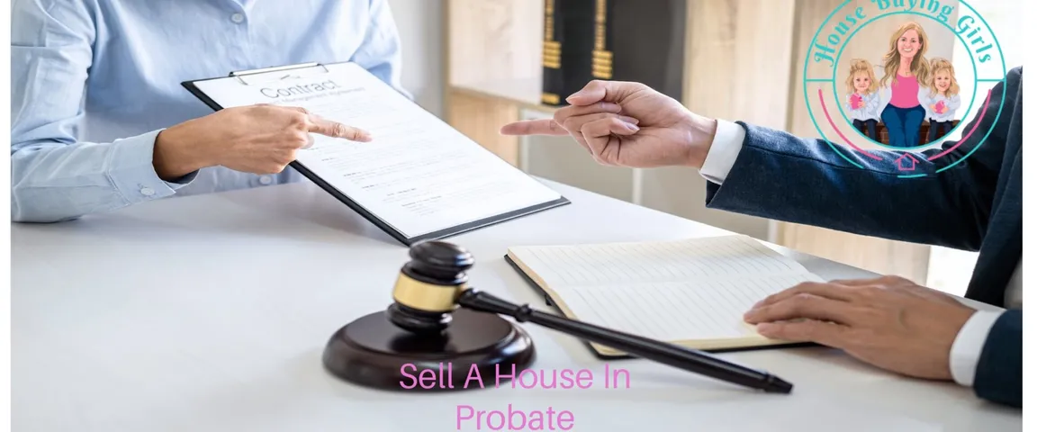 Selling a house in probate Texas