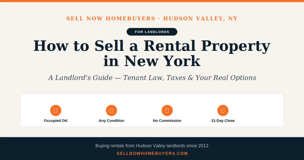 How to sell a rental property in New York — landlord's guide for Hudson Valley property owners