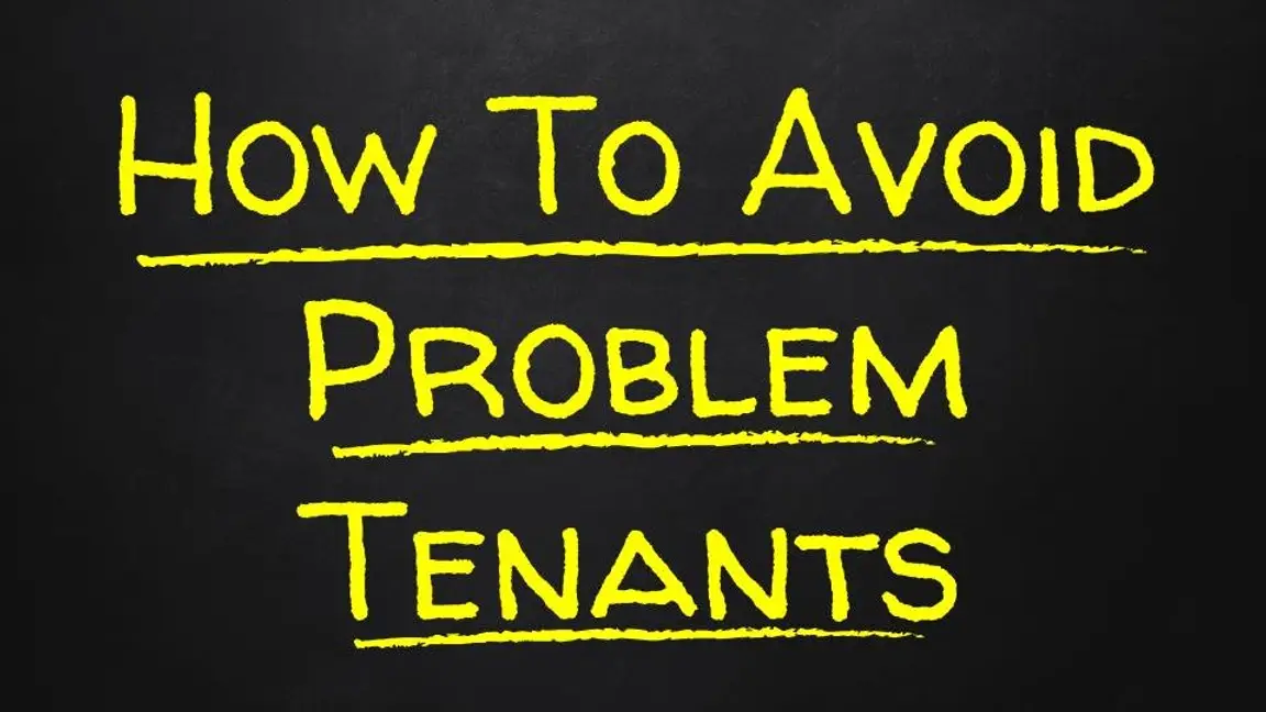 How To Avoid Problem Tenants