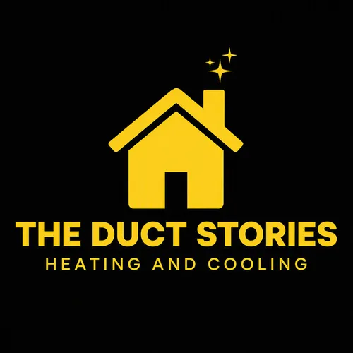 THE DUCT STORIES HEATING AND COOLING