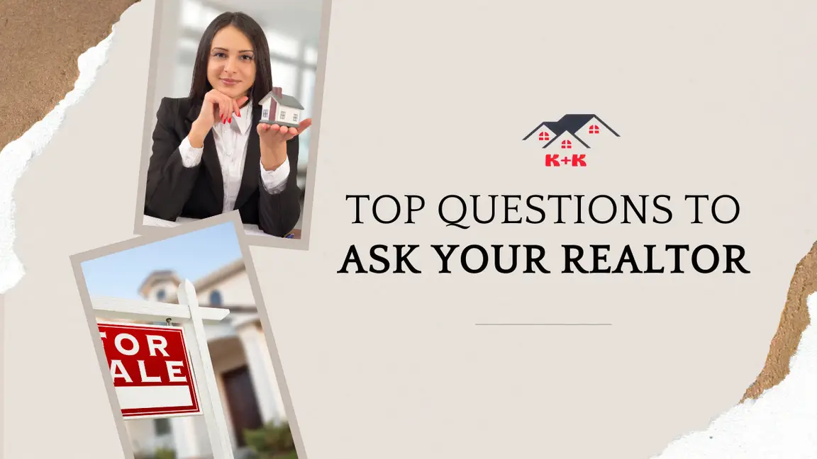 Questions to ask your realtor