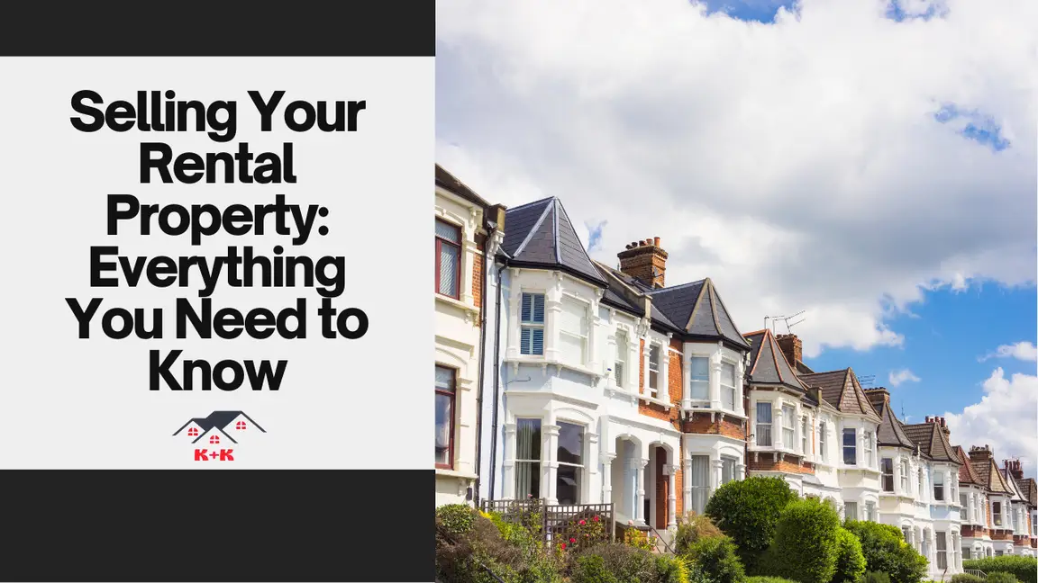 Selling Your Rental Property: Everything You Need to Know