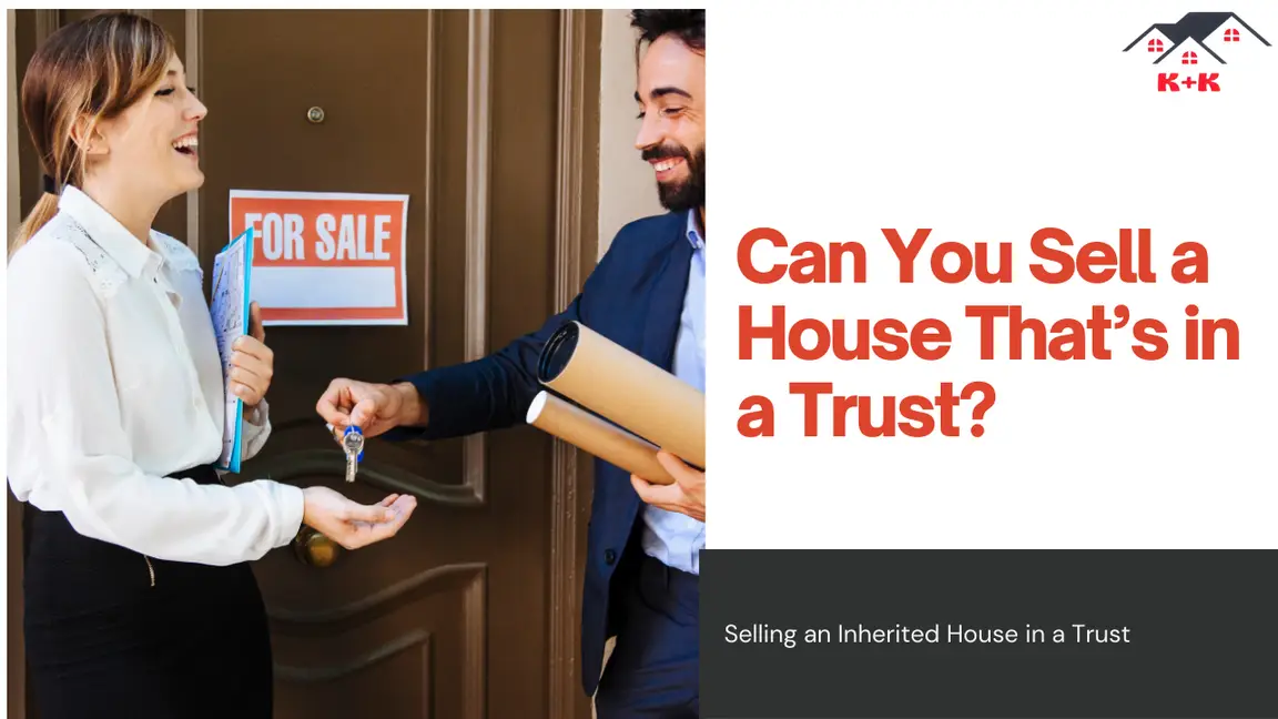 Can you sell a house that's in a trust?