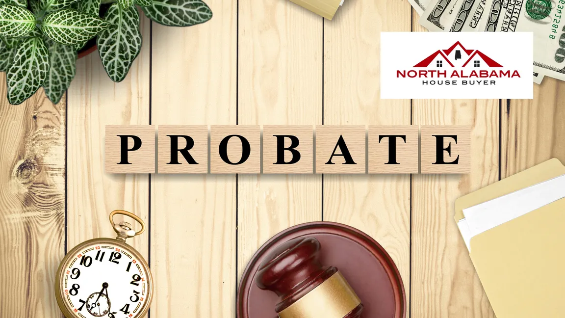 Selling A Probate House In Alabama