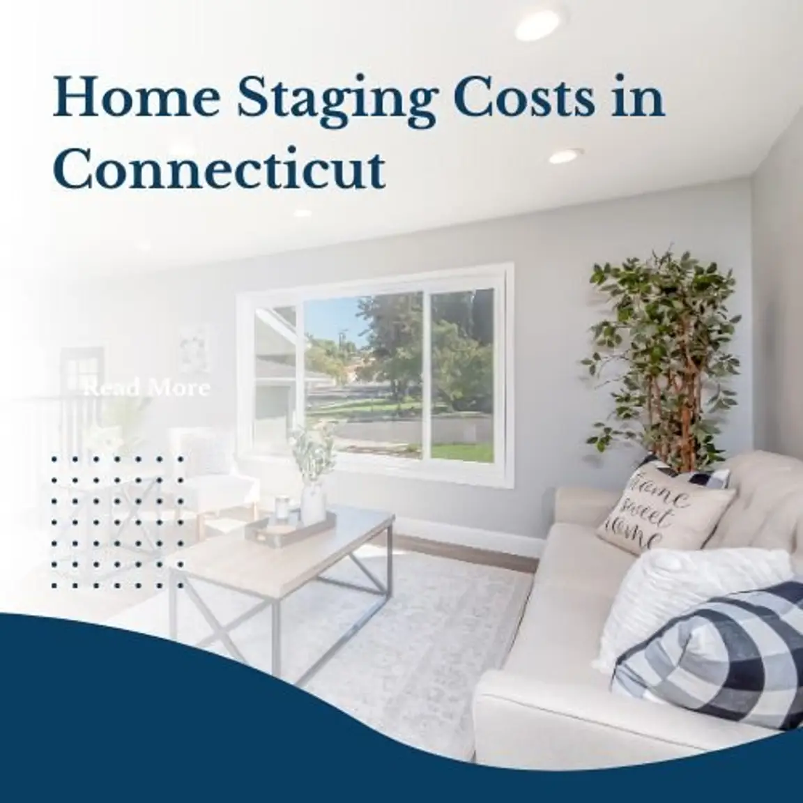 Home Staging Costs in Connecticut