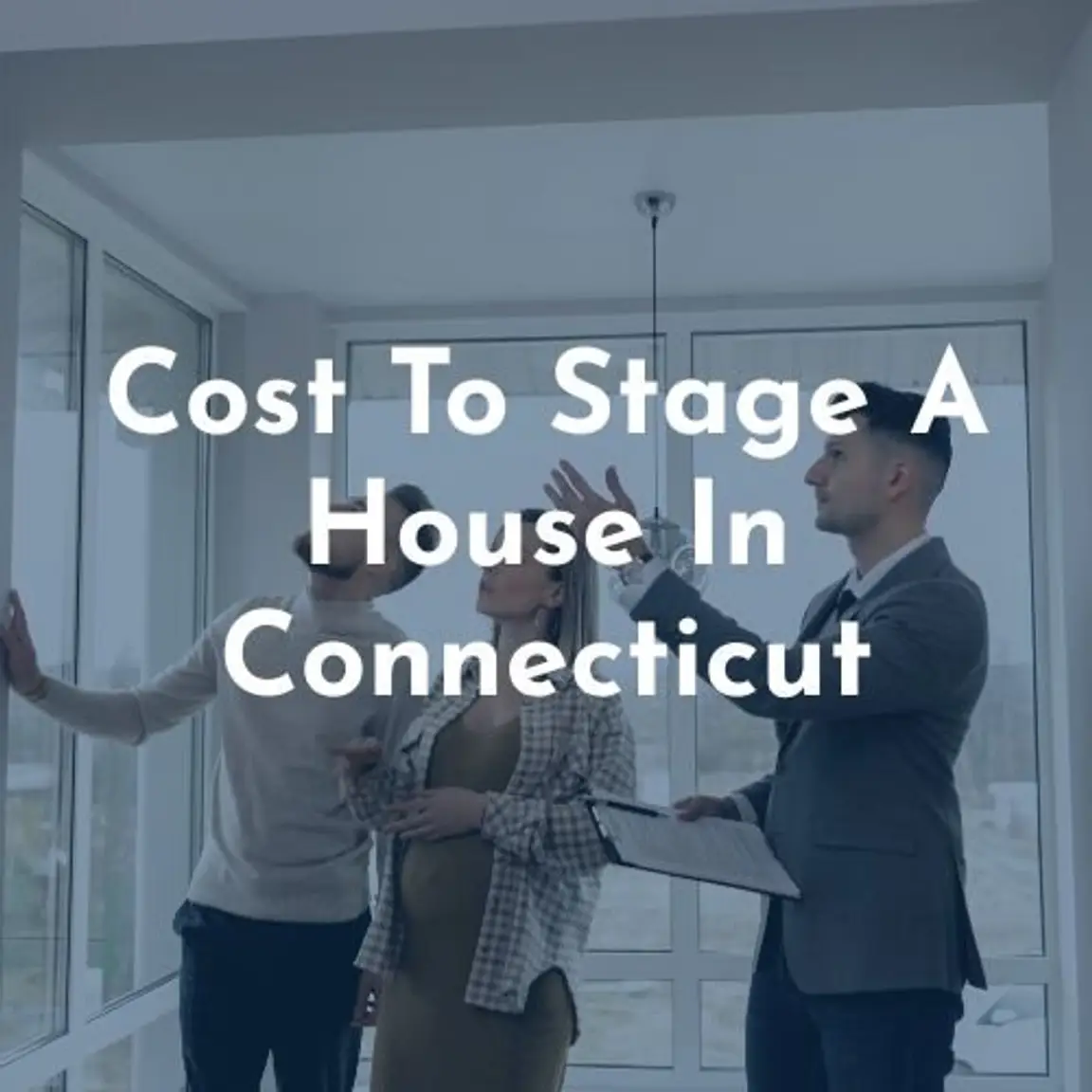 House staging Cost in Connecticut