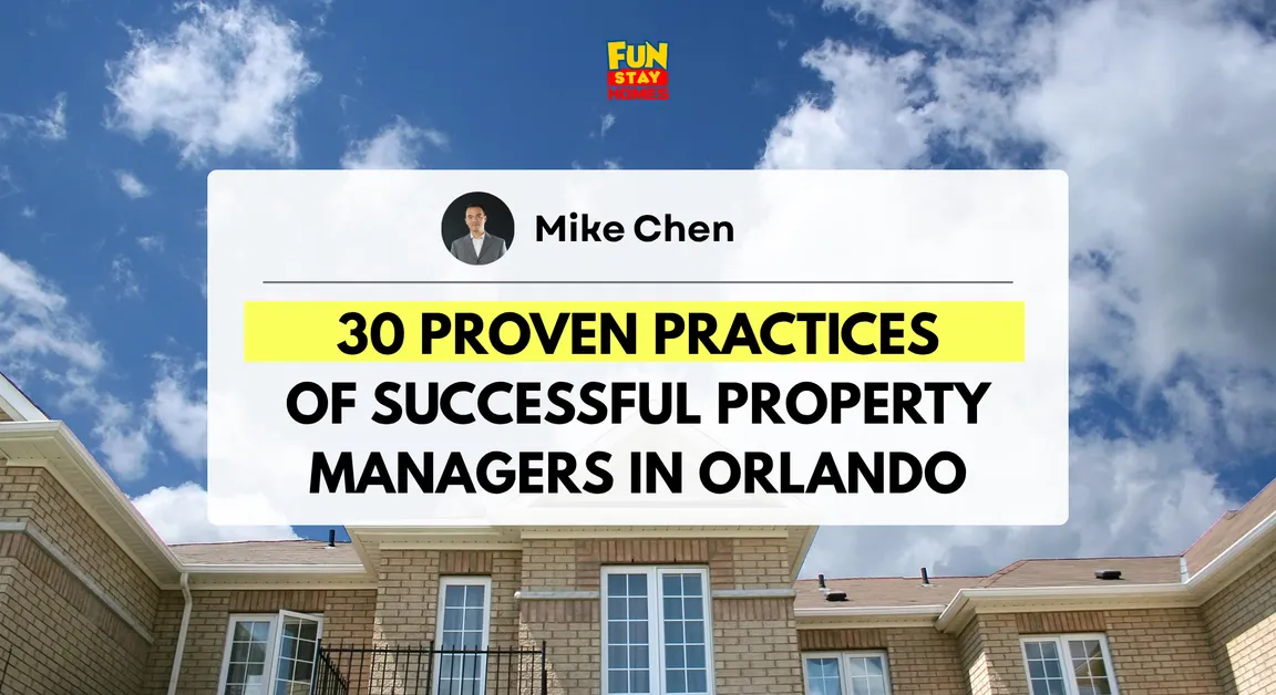 30 Proven Practices of Successful Property Managers in Orlando