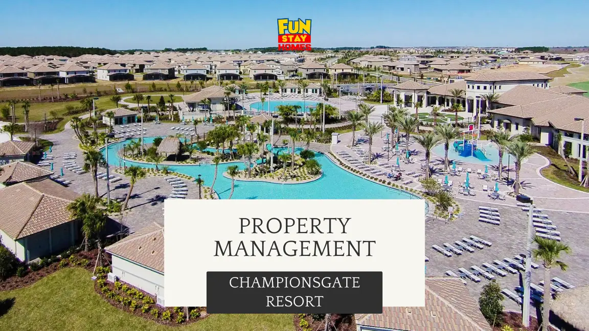 Property Management in ChampionsGate Resort