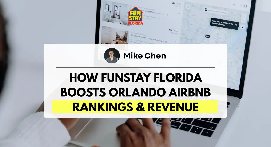 How FunStay Florida Boosts Orlando Airbnb Rankings & Revenue