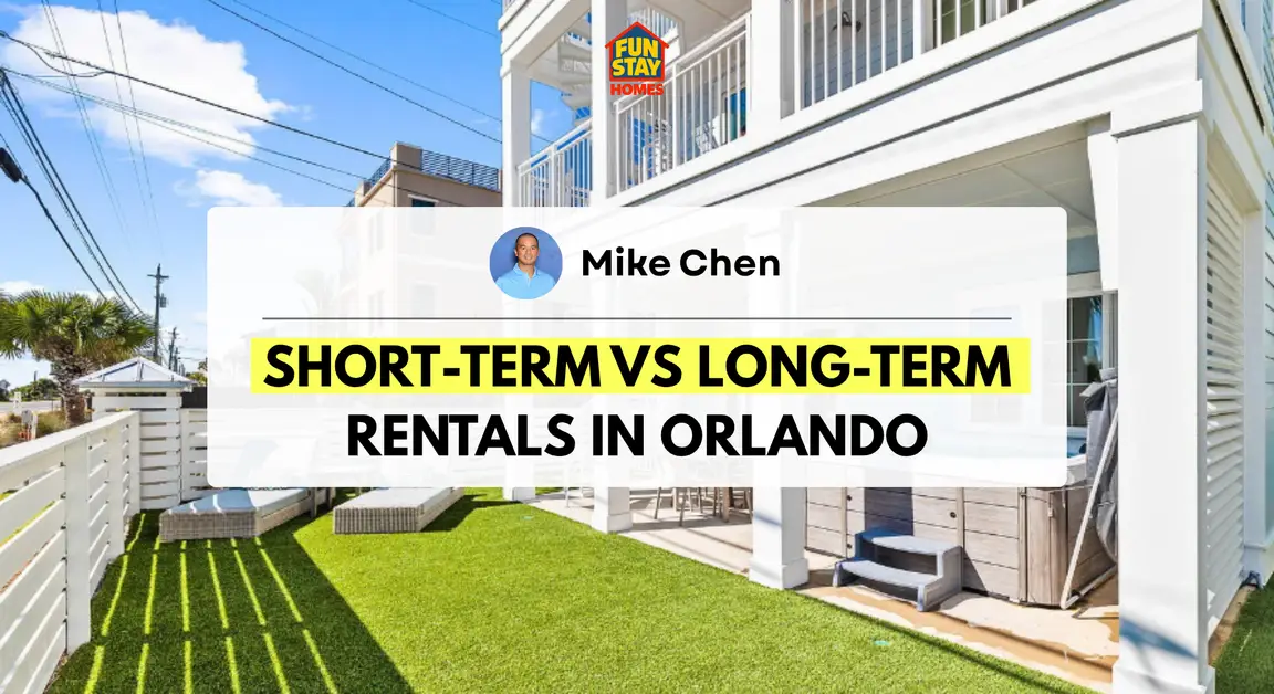 Short-Term vs Long-Term Rentals in Orlando