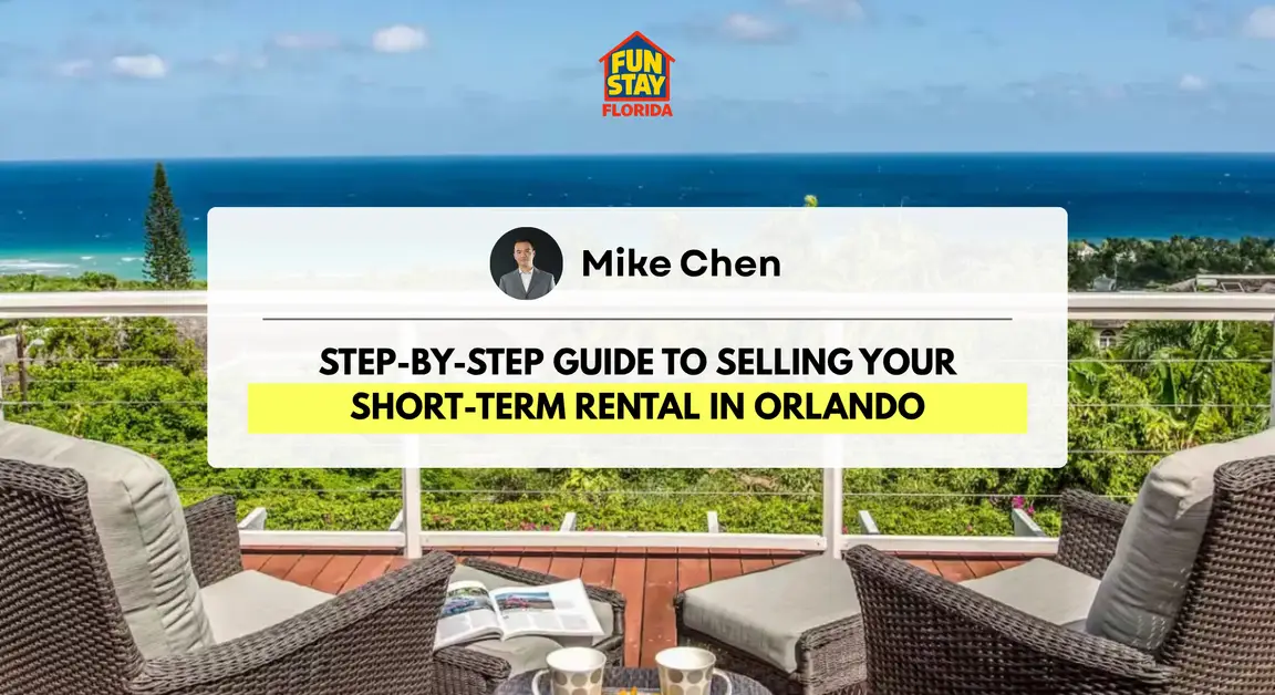 Step-by-Step Guide to Selling Your Short-Term Rental in Orlando