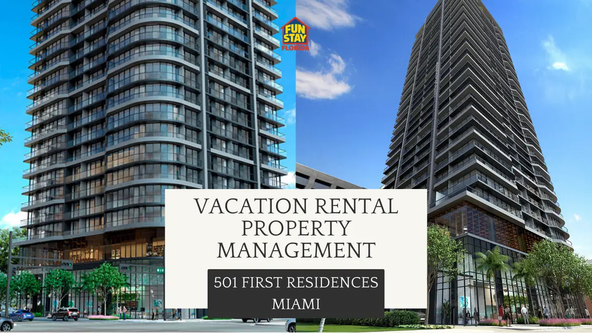 501 First Residences Property Management