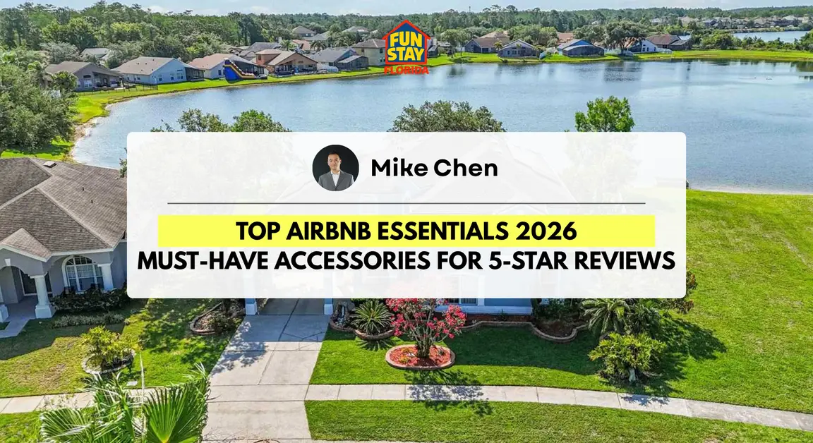 Top Airbnb Essentials 2026: Must-Have Accessories for 5-Star Reviews