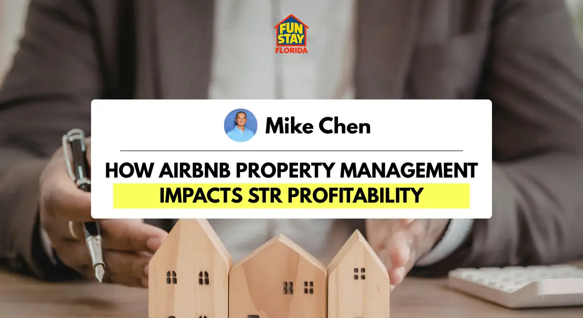 How Airbnb Property Management Impacts STR Profitability
