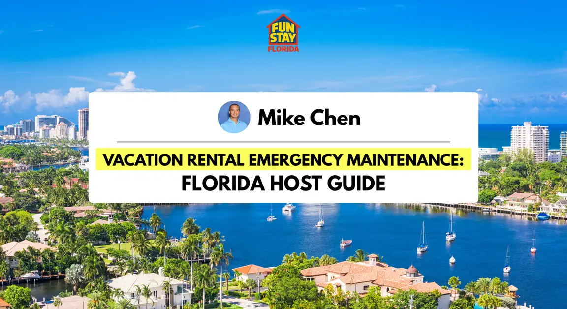 How to Handle Vacation Rental Emergency Maintenance Between Guest Stays
