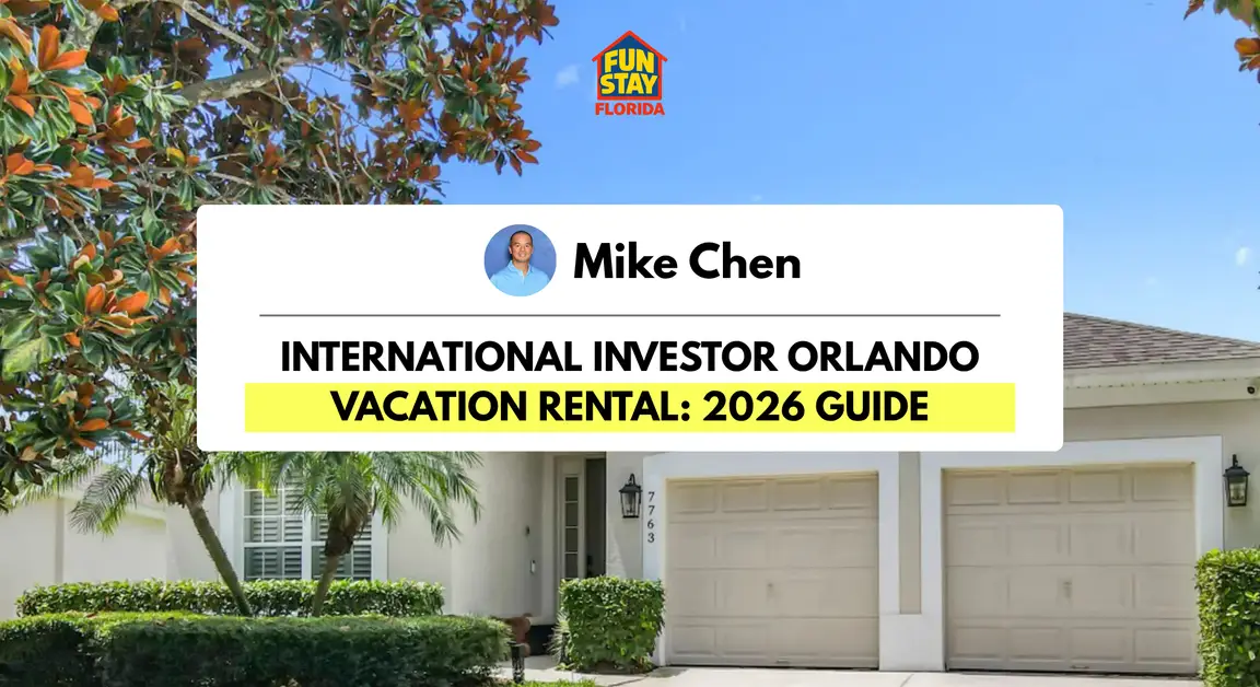 International Investor Orlando Vacation Rental 2026 Guide