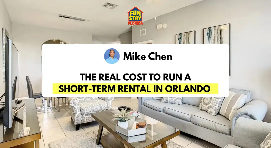 The Real Cost to Run a Short-Term Rental in Orlando