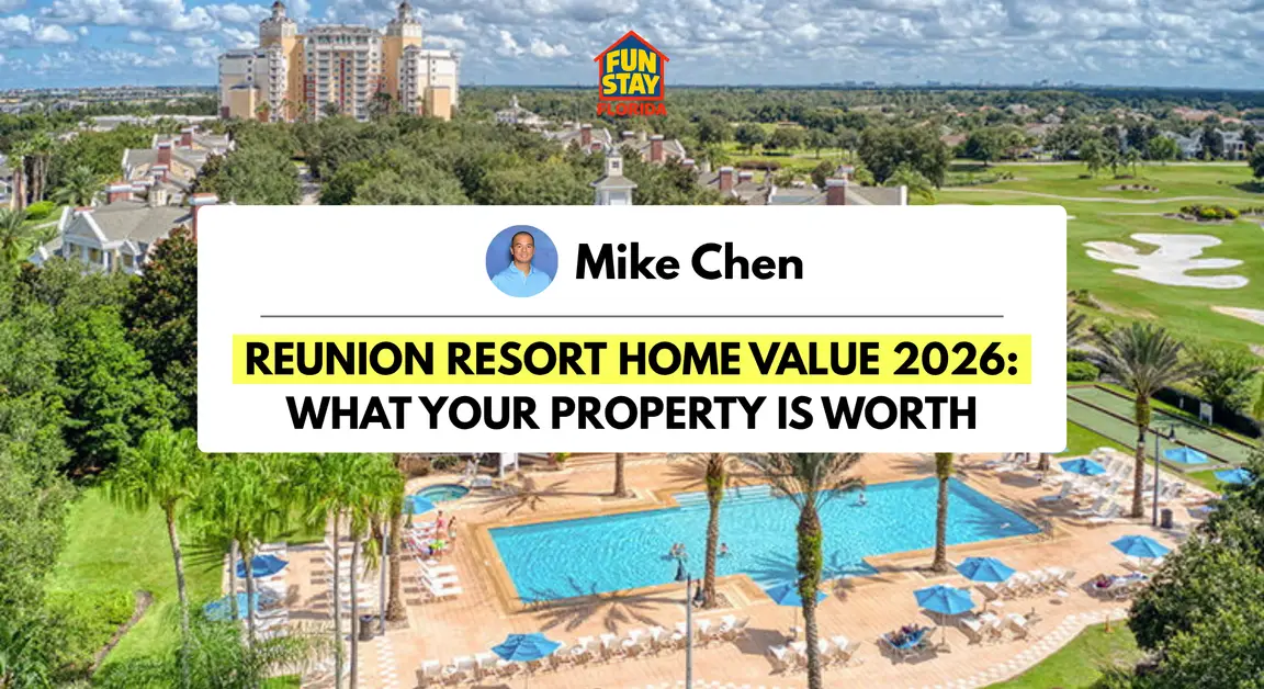 Reunion Resort Home Value 2026 What Your Property Is Worth