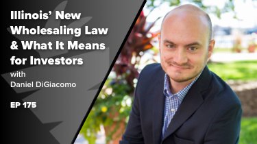 Illinois new wholesaling law and what it means for investors