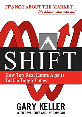 Shift: How Top Real Estate Agents Tackle Tough Times