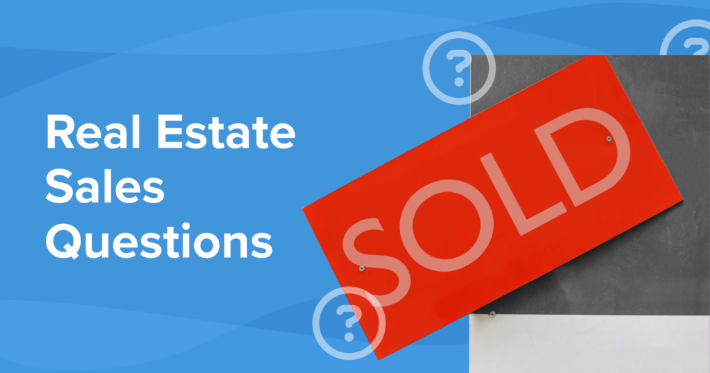 Featured image for "Real Estate Sales Questions."