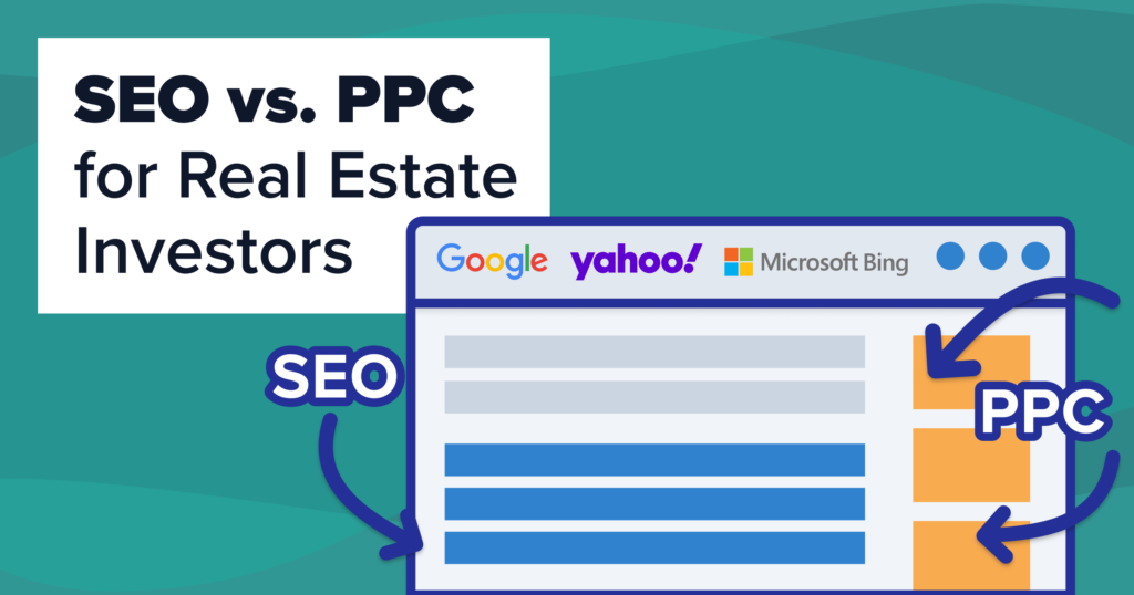 SEO vs. PPC for Real Estate Investors featured image